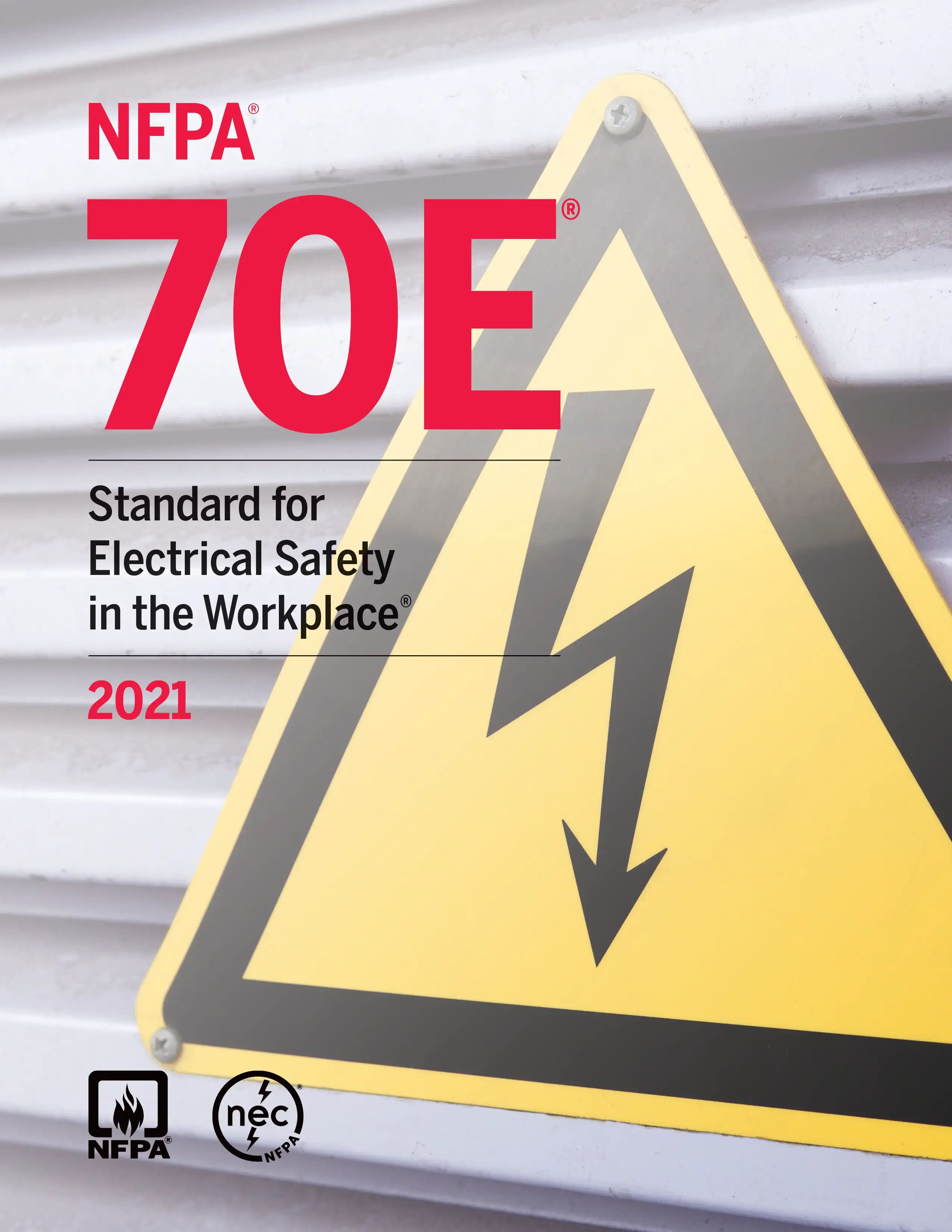 NFPA 70E Standard For Workplace Electrical Safety