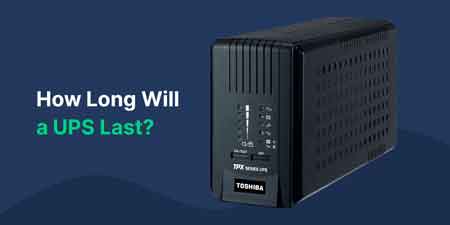 How Long Do Battery Backups Last
