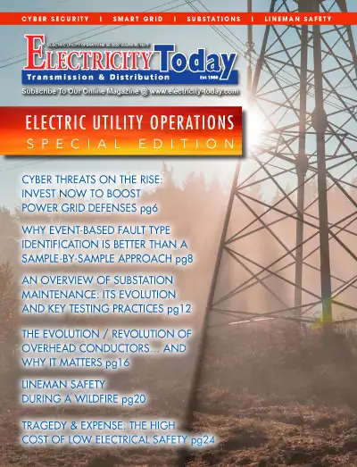 Electricity Today T&D Magazine - ELECTRIC UTILITY OPERATIONS Special Issue. 2022.
