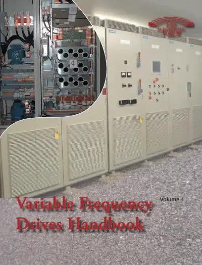 Variable Frequency Drives Handbook Volume 1