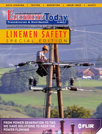 Electricity Today T&D Magazine - LINEMEN SAFETY Special Edition. 2020.